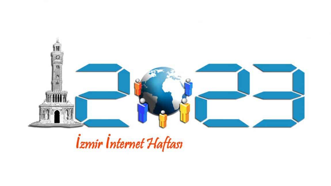 2023 Yılı İzmir İnternet Haftası Etkinlikleri